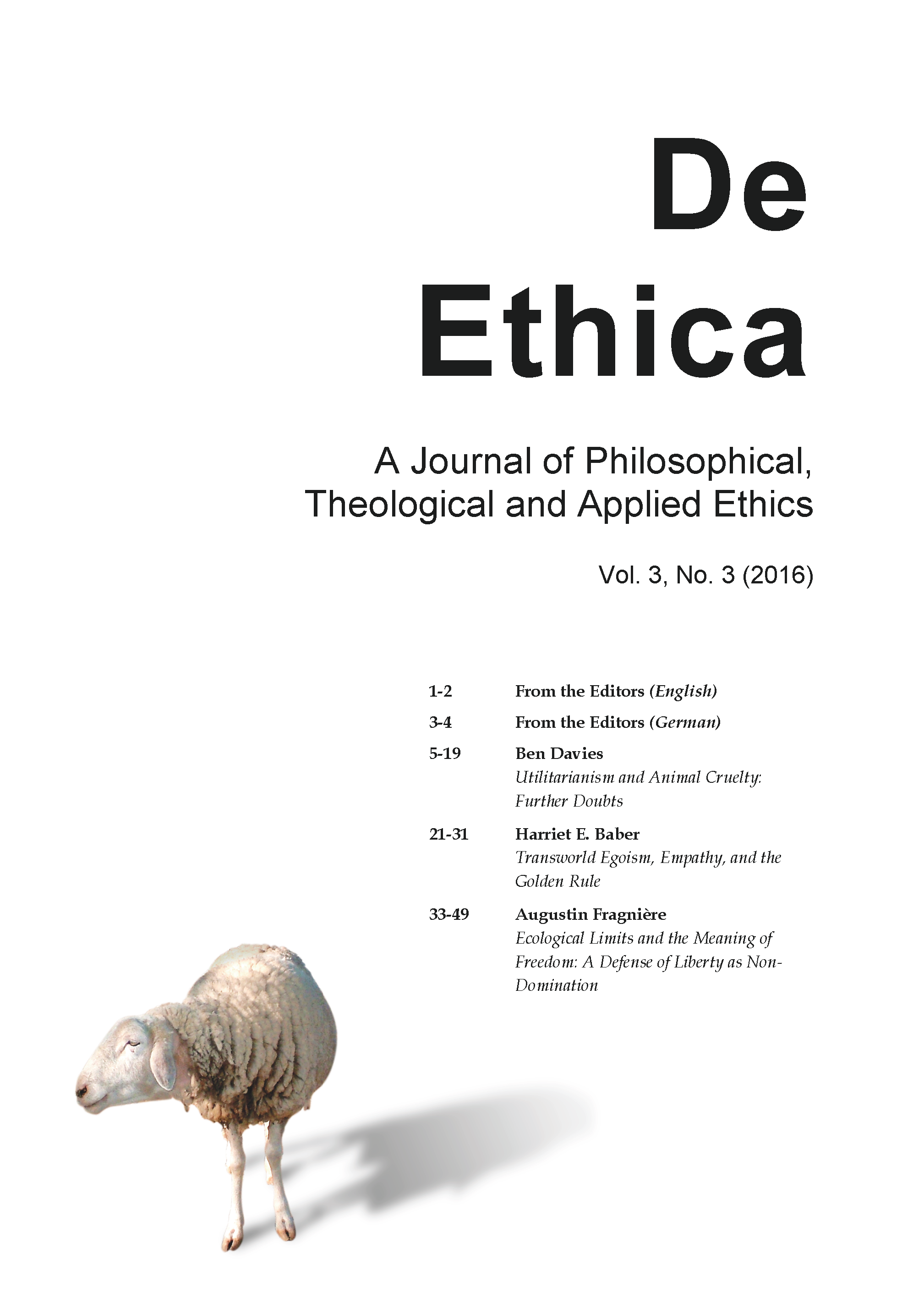 Utilitarianism and Animal Cruelty: Further Doubts | De Ethica